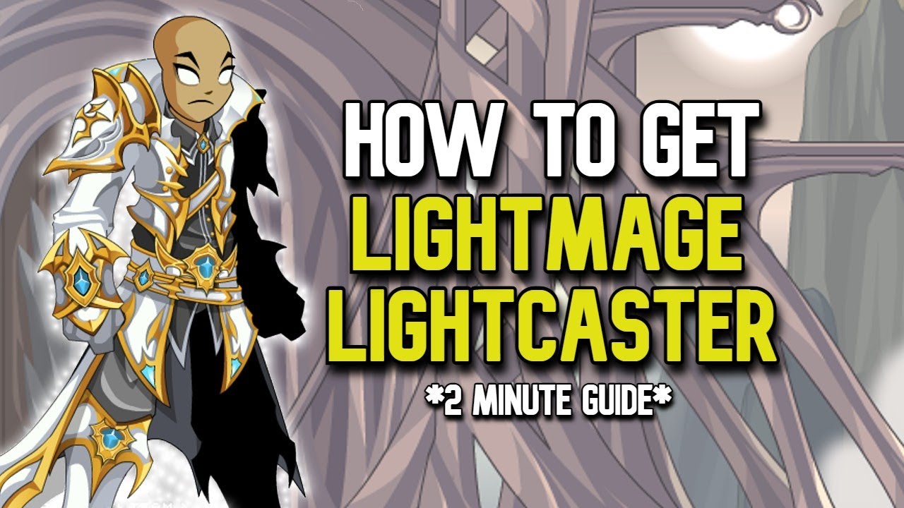 AQW - How To Get LightMage and LightCaster! *2 Minute Guide*