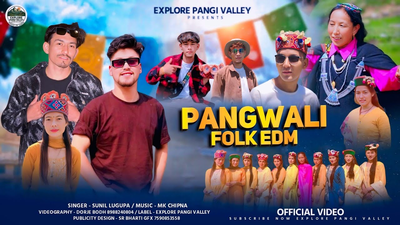  Latest Pangwali Folk EDM ||Lahouli Pangwali song||Sunil Lugupa ||Explore Pangi Valley|| Dorje Bodh 