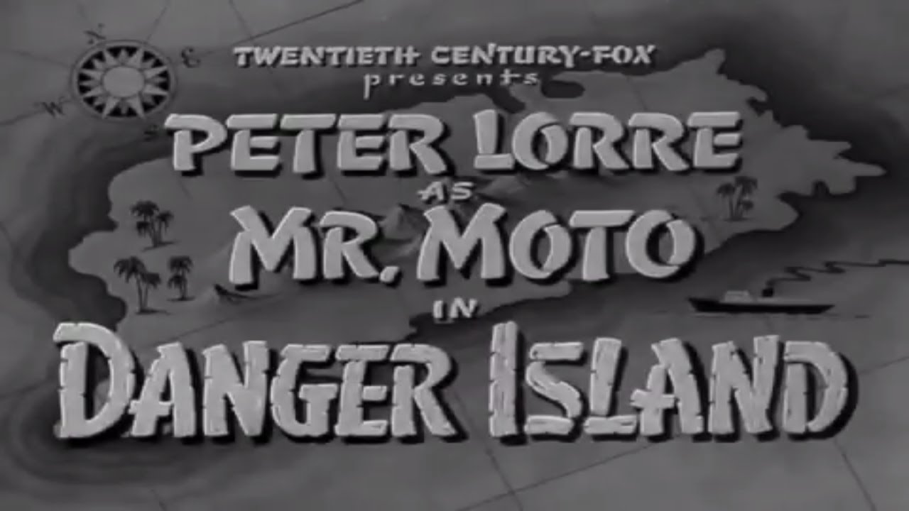Mr Moto in Danger Island - 1939 - Peter Lorre