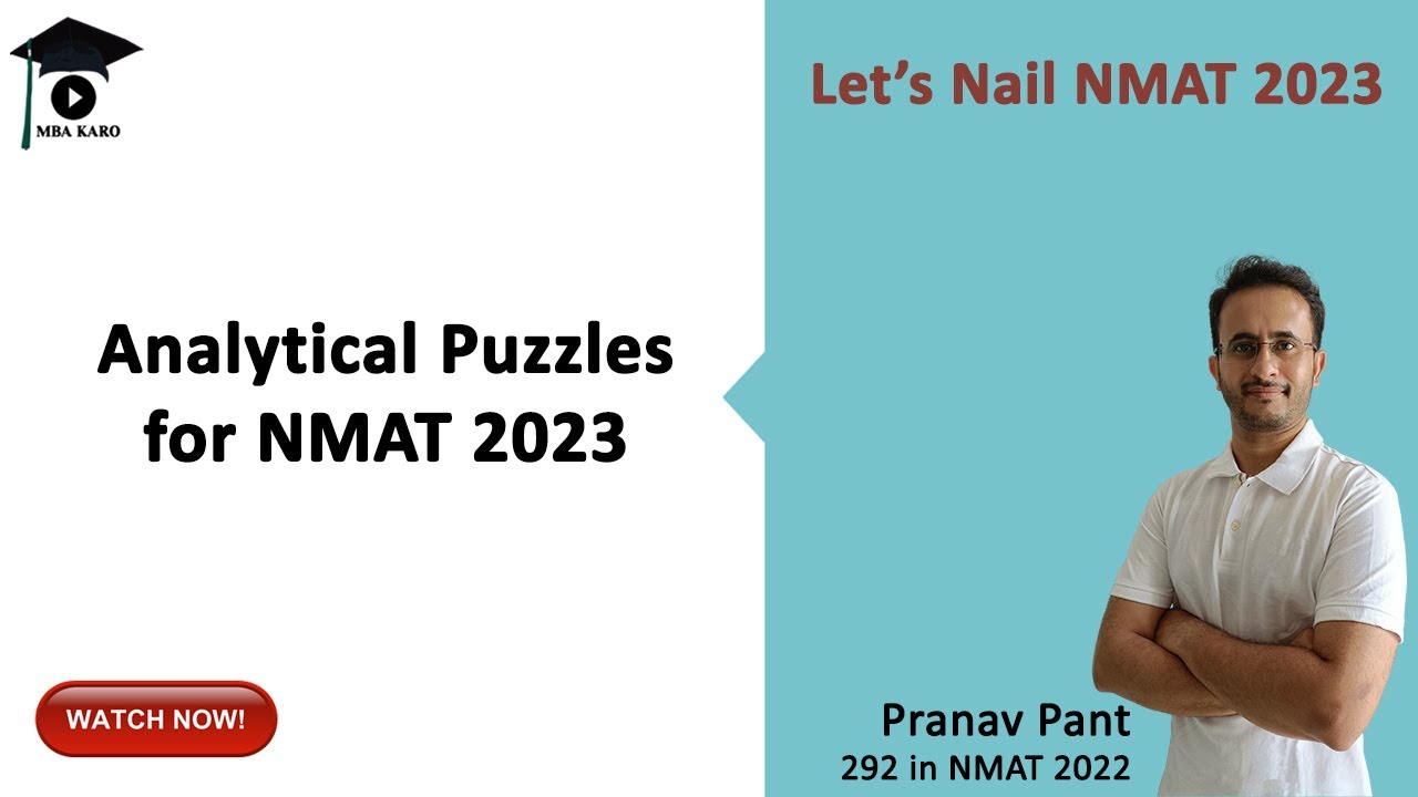 Analytical Puzzles for NMAT 2023 | Most Important NMAT Topics in Reasoning | Let's Nail NMAT 2023