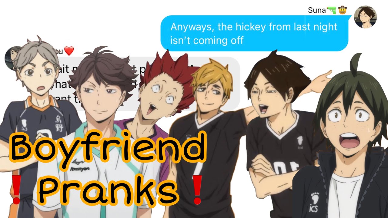 Boyfriend Pranks- “Hey babe, the hickey from last night won’t go away” Tsukiyama IwaOi SakuAtsu 🗿💕
