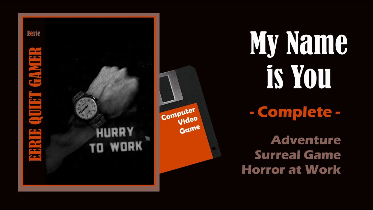 MY NAME IS YOU (Slice of Life Horror) FULL Longplay No Commentary