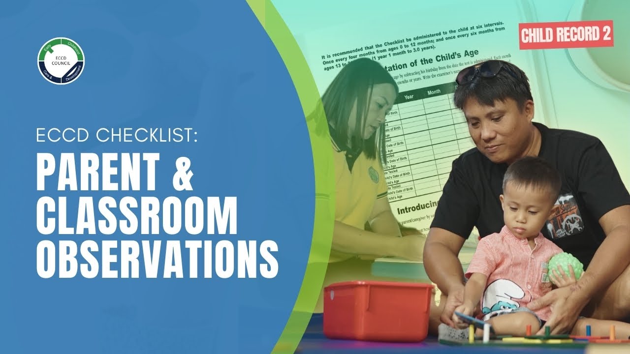 ECCDC Checklist: Parent and Classroom Observation
