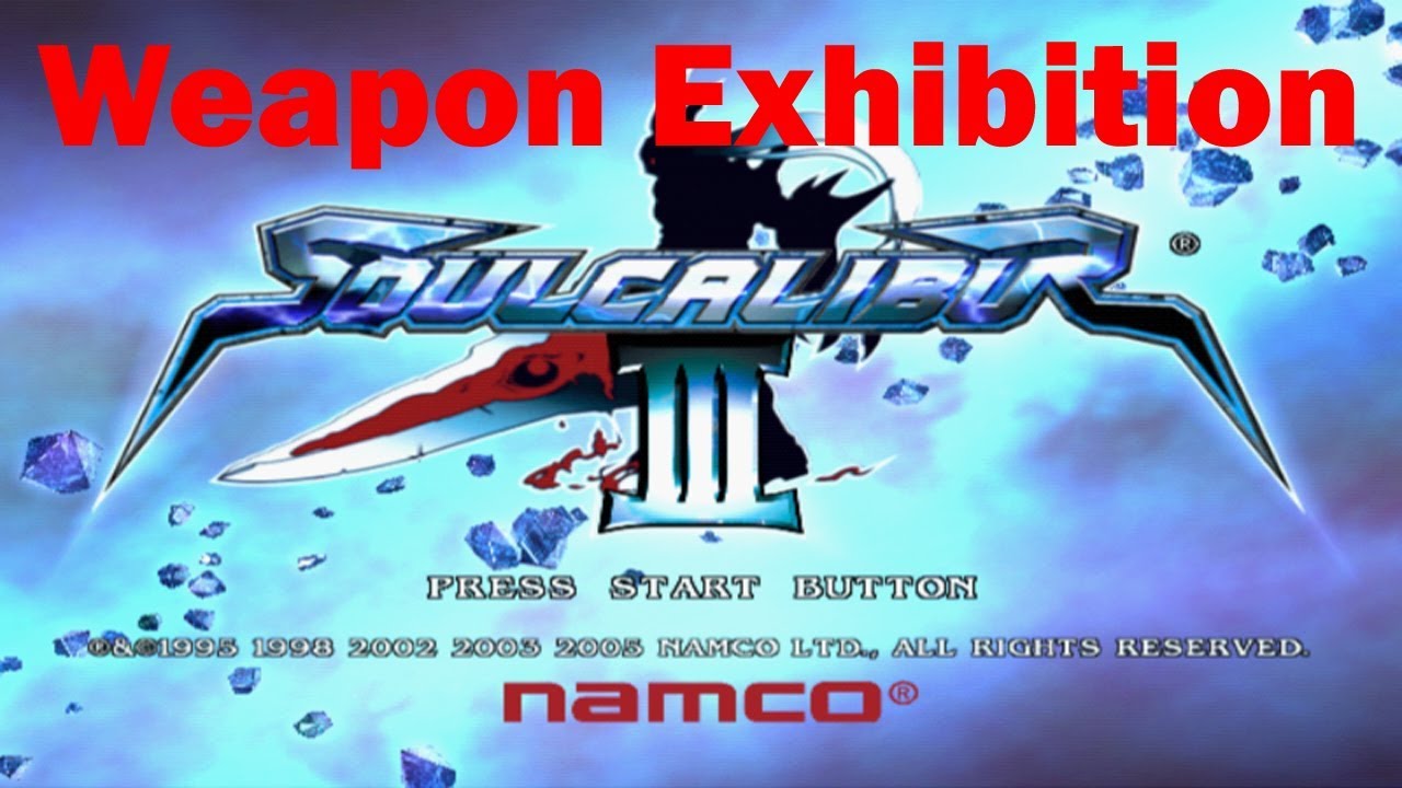 Weapon Exhibition - Soulcalibur III
