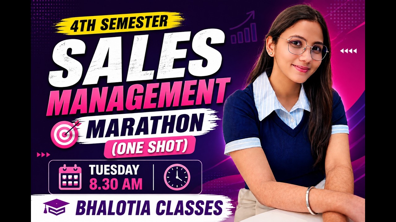 4TH SEM | CCF | SALES MANAGEMENT | MARATHON | ONE SHOT | BCOM | CU