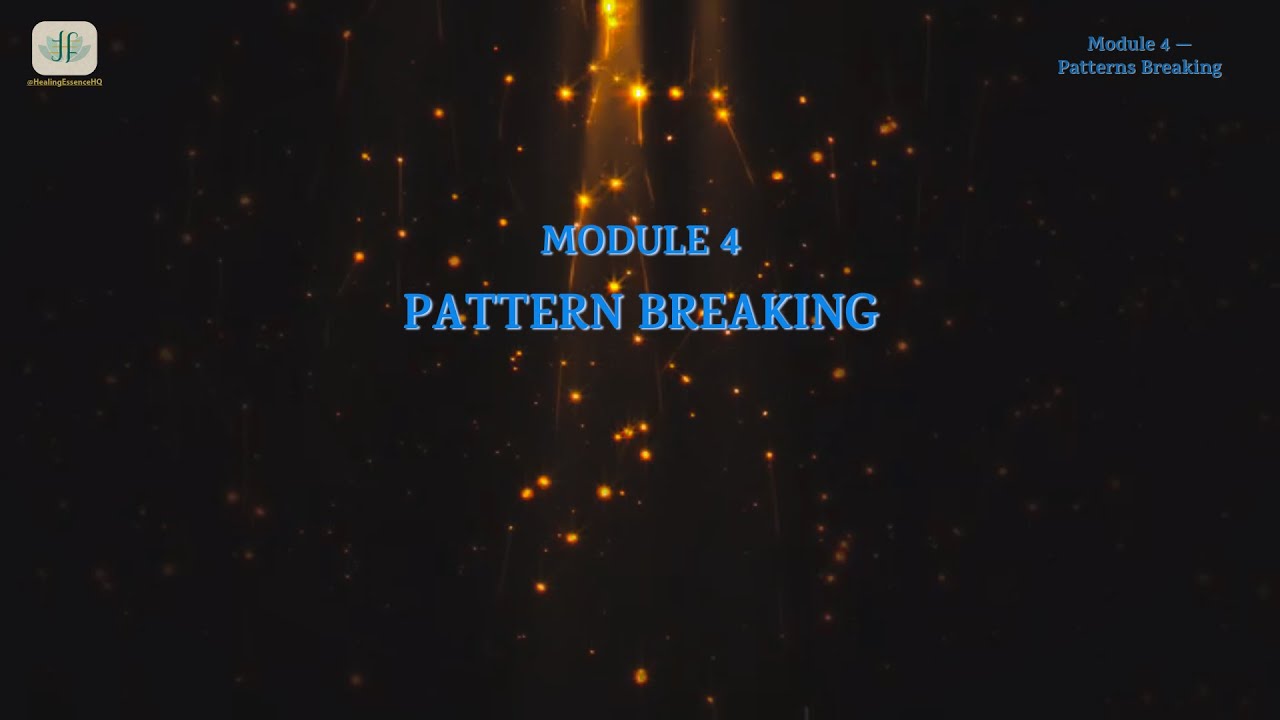Patterns Breaking Module4 #motivation #spirituality #quotes #selfcare #mindfulness #mirror