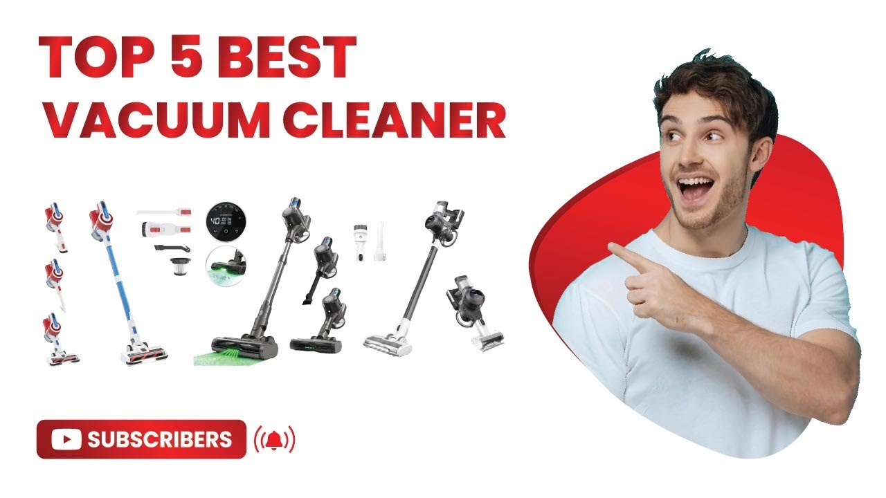 Top 5 Best Cordless Vacuum Cleaner in 2025
