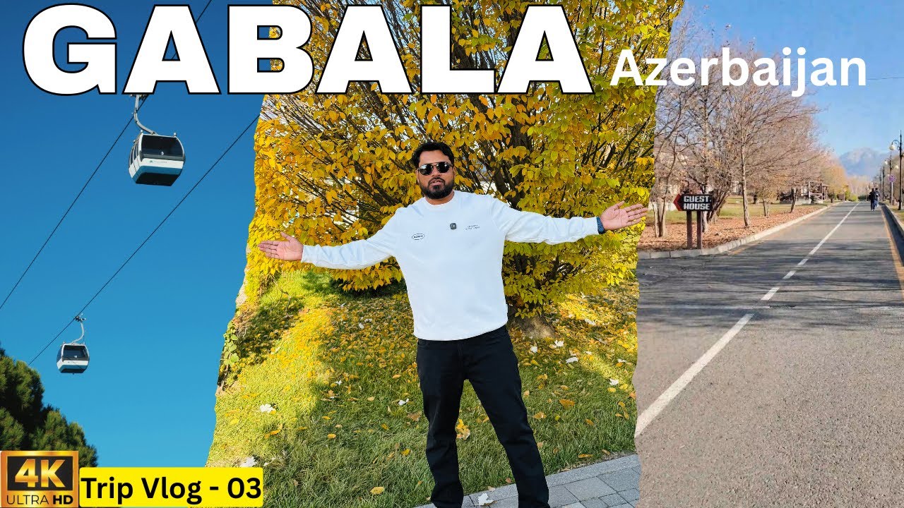 Gabala City Azerbaijan & Nohur Lake || مدينة غابالا أذربيجان وبحيرة نوهور || Trip Vlog - 03