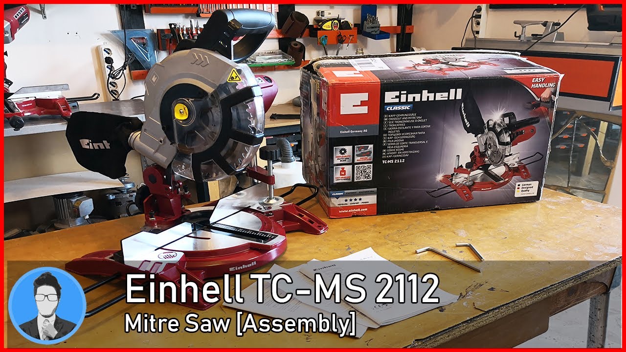 Einhell TC-MS 2112 Mitre Saw [Assembly]
