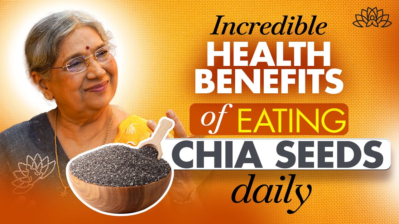 7 Health Benefits: Eat Chia Seeds Daily | Dr Hansaji Explains
