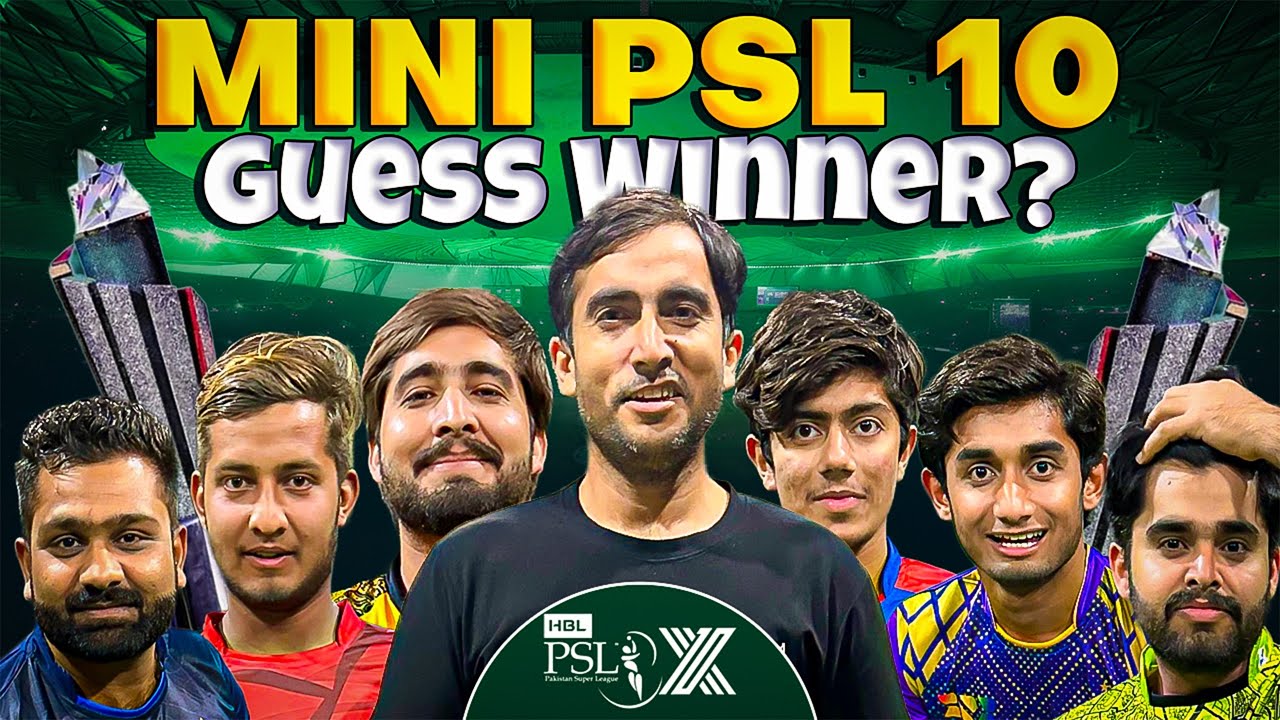 Mini PSL 10 Full of Fun & Drama 🏏 😱 Who's Your Champion? | Mr Baseeth