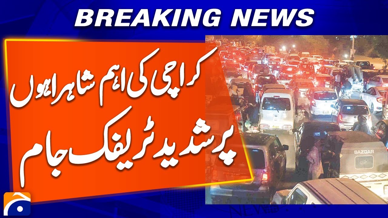 “Severe Traffic Jam Paralyzes Major Roads in Karachi Ahead of Planned Protest” | Geo News