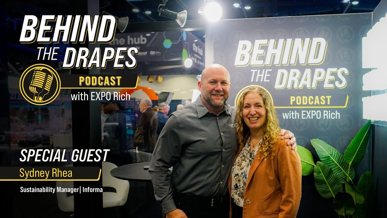Behind The Drapes with EXPO Rich I Sydney Rhea I Sustainability Manager