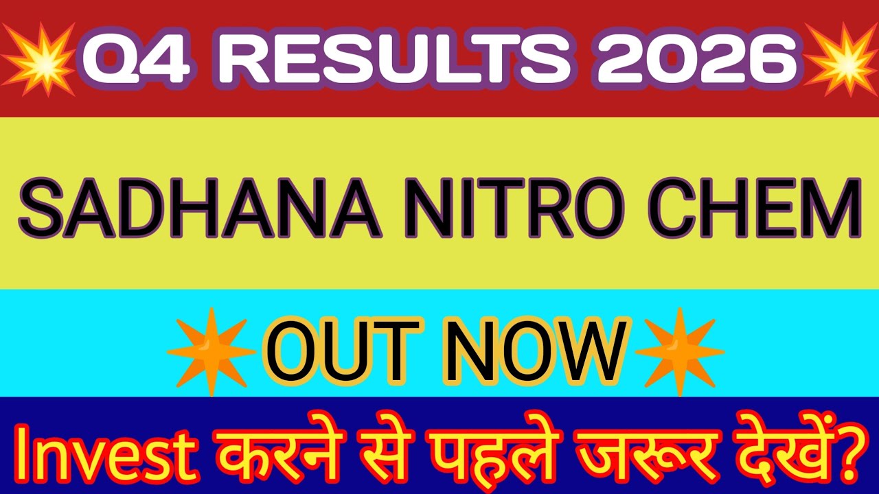 Sadhana NitroChem Ltd Q4 Results 🔴 Sadhana Nitro Result 🔴 Sadhana Nitro Chem Ltd Latest News