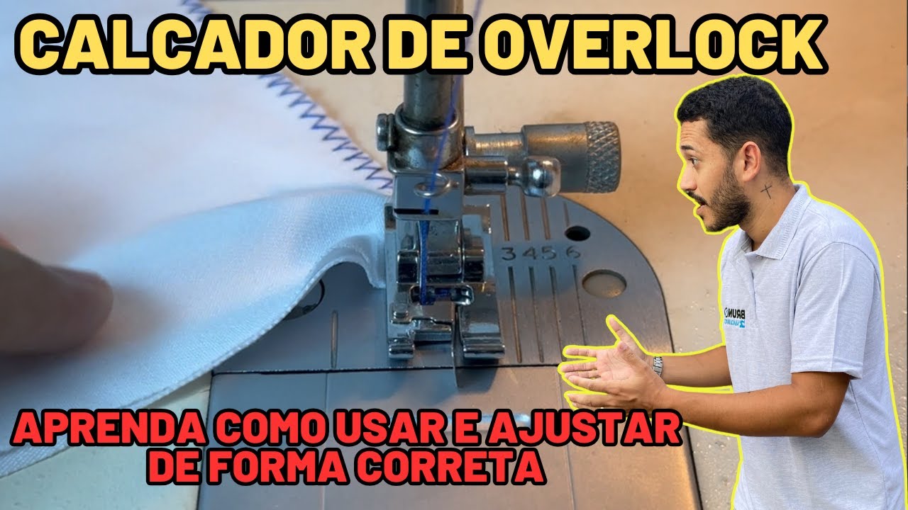Truque de costura - Como usar o calcador de overlock em qualquer máquina de costura doméstica
