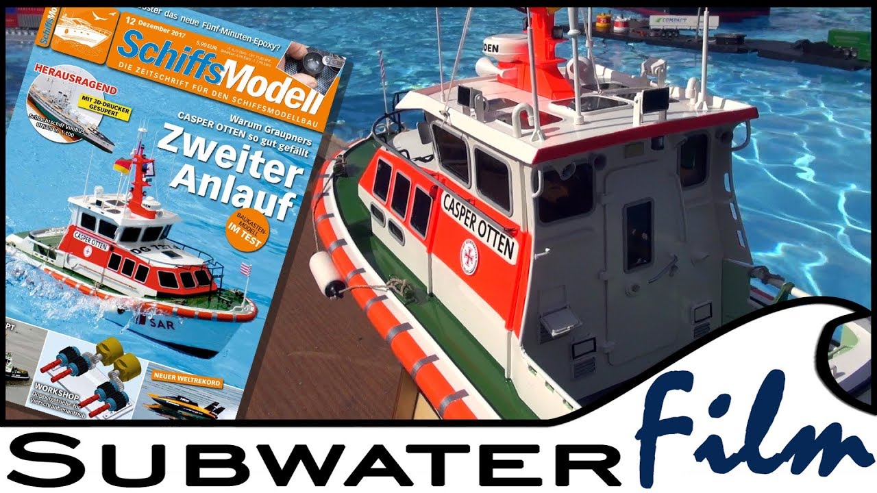 SCHIFFSMODELL | Taufe und Einsatz des r/c Seenotrettungsbootes CASPER OTTEN