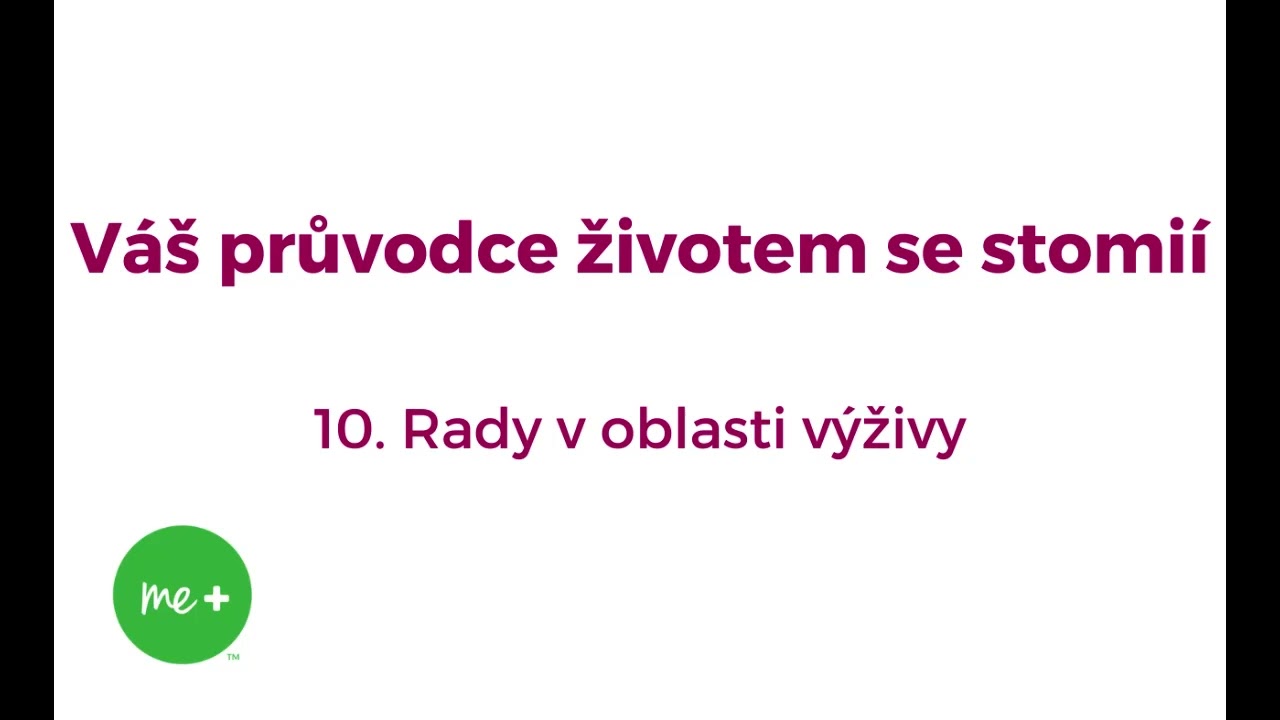 Rady v oblasti výživy pro kolostomiky a ileostomiky