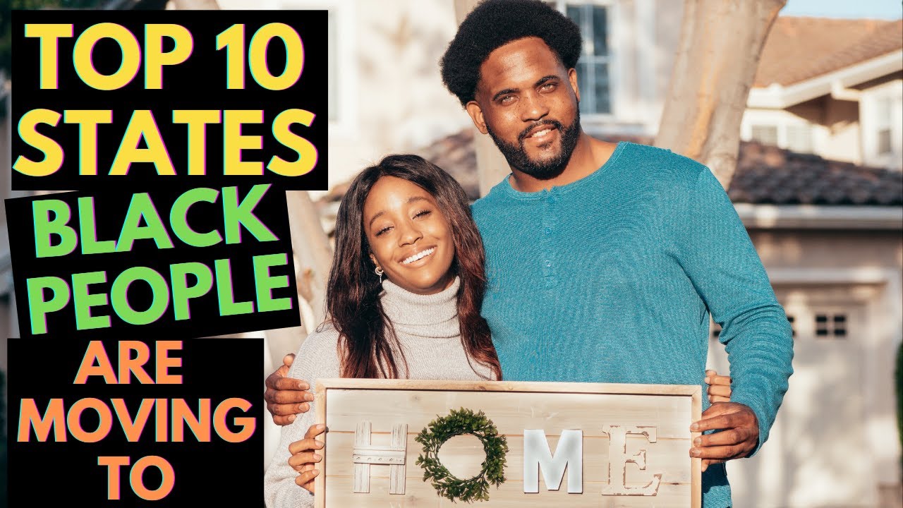 Top 10 States Black People Are Moving To