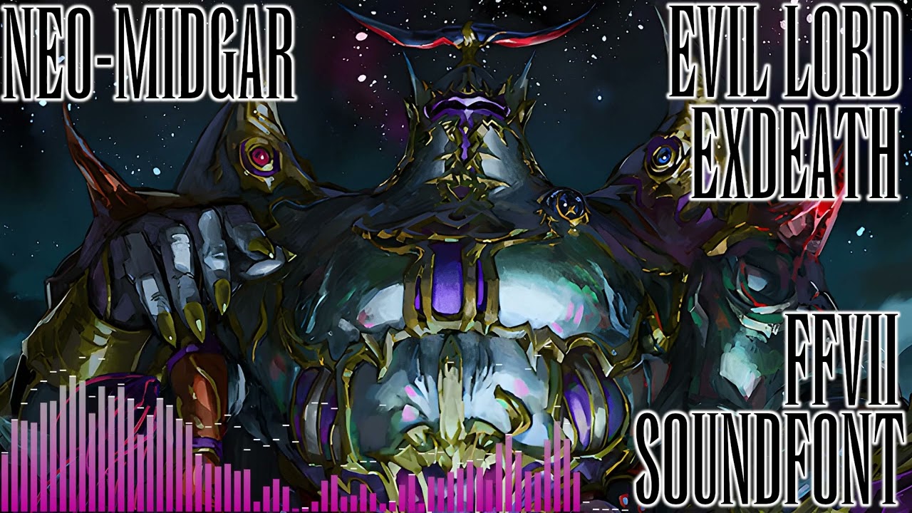 FFVII SOUNDFONT: Evil Lord Exdeath - FFV (Version II)