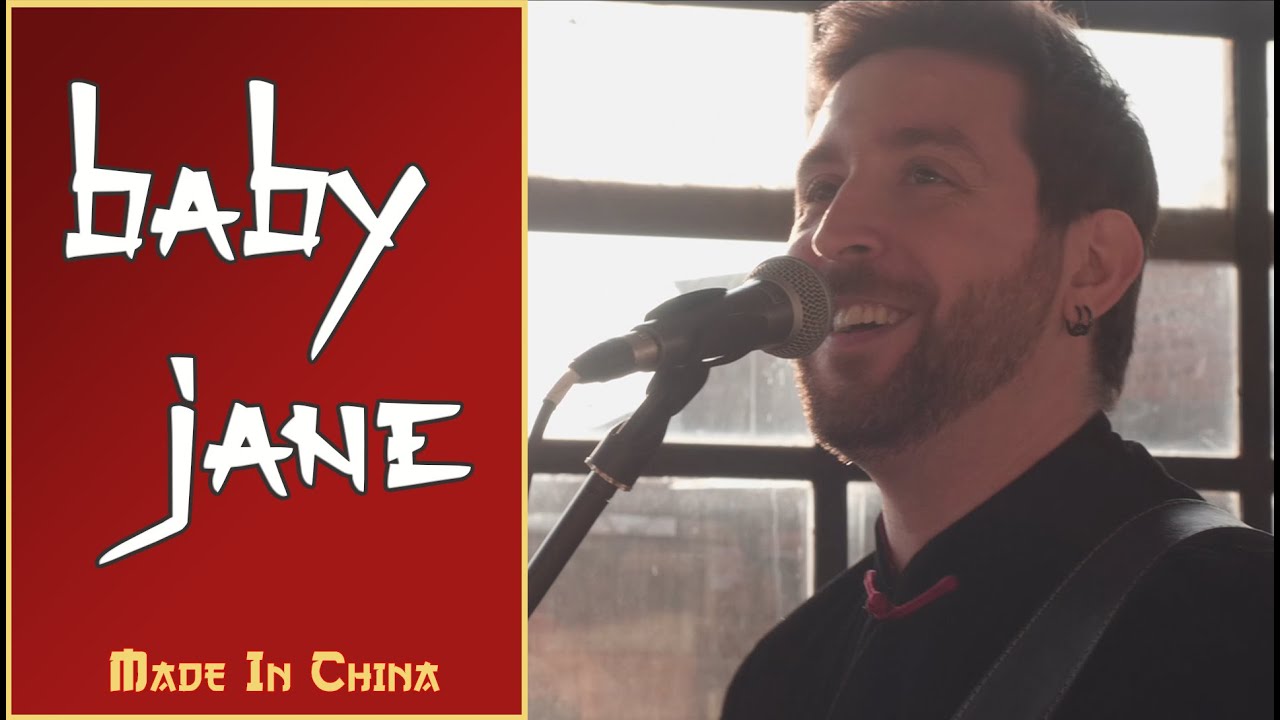 Made In China - Baby Jane (Rod Stewart cover)