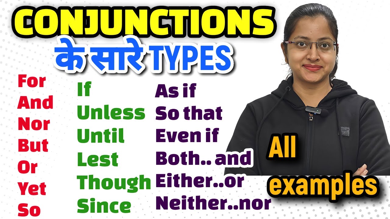 CONJUNCTIONS IN ENGLISH GRAMMAR.ENGLISH GRAMMAR FOR SCHOOL AND COMPETITIVE EXAMS.PARTS OF SPEECH. 