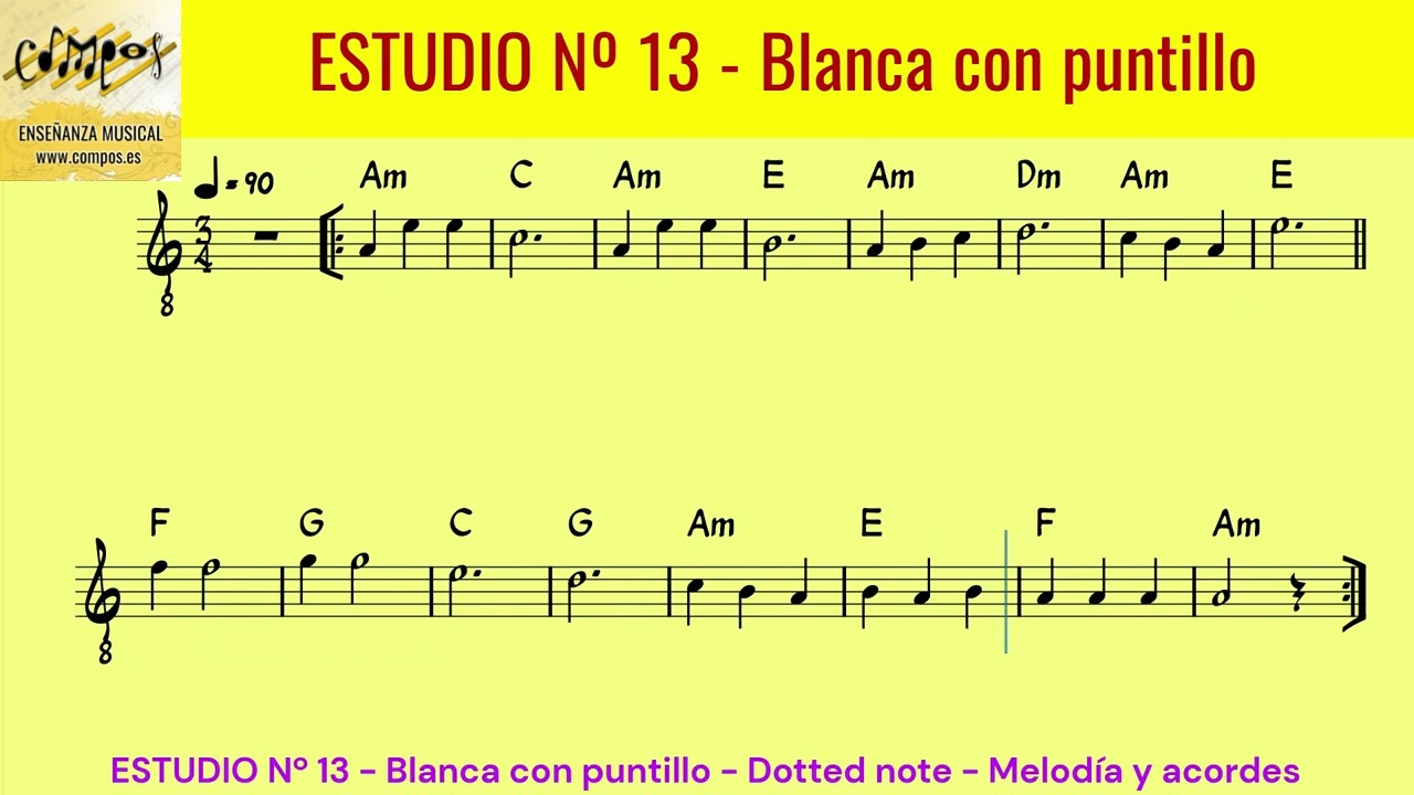 ESTUDIO Nº 13   Blanca con puntillo  - Dotted note (A)