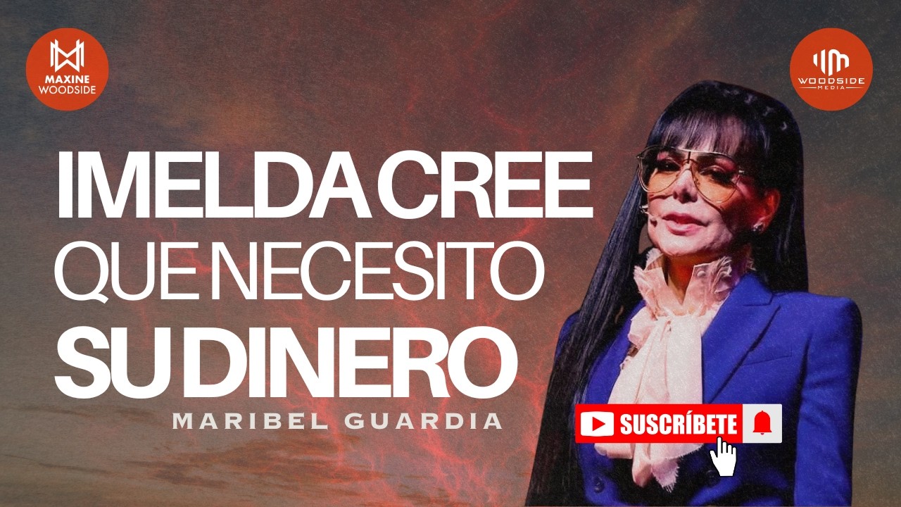 🚨 Exclusva: ¡Maribel Guarda arremete contra Imelda Garza-Tuñón: “¿Cómo me va a dar dinero?”.