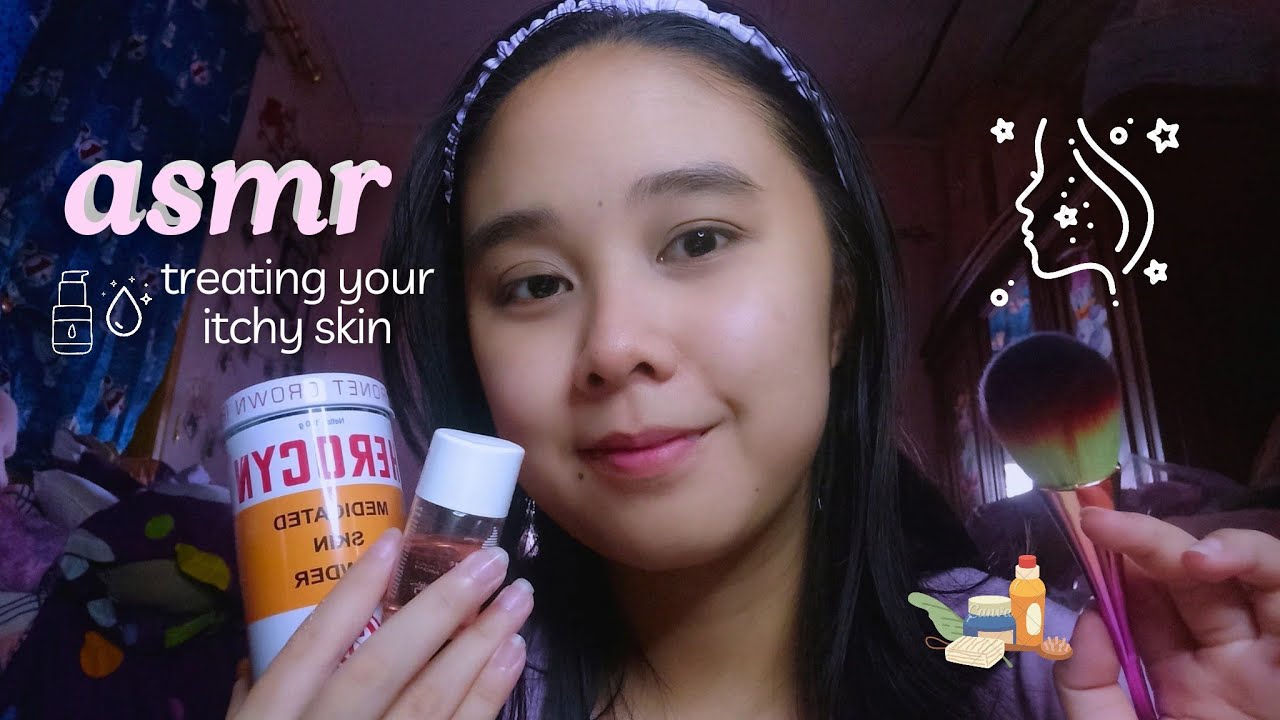 lofi asmr merawat kulit kamu yang gatal-gatal dan luka - treating your itchy skin