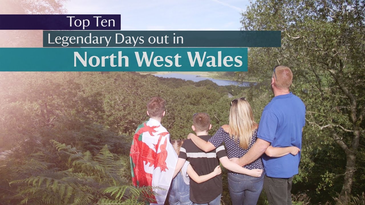 National Trust -  Top 10 Days out in North West Wales