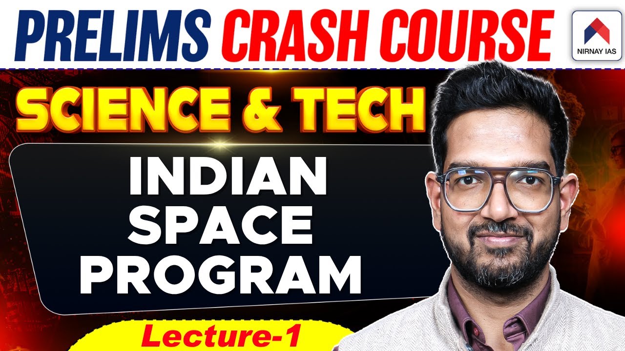 UPSC Prelims Crash Course 2026 | Lec 1: Indian Space Program | Science & Tech by Vivek Sir
