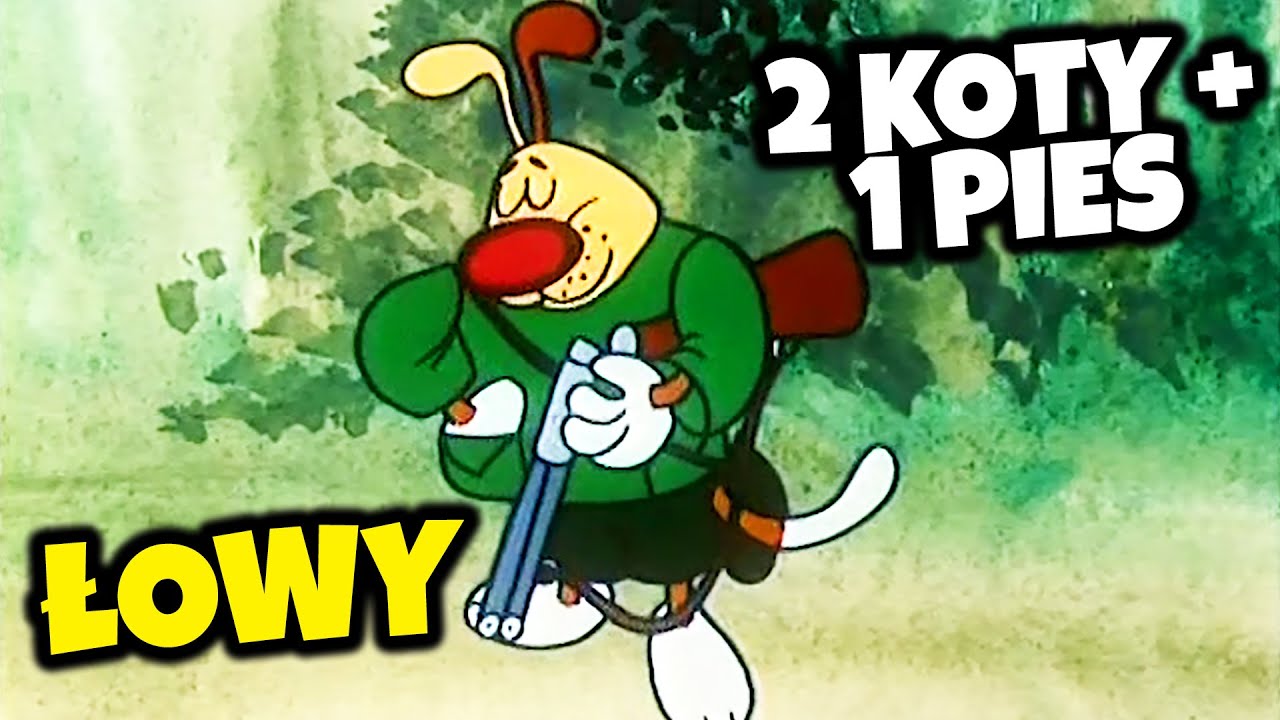 ŁOWY - 2 KOTY + 1 PIES | Animacja dla dzieci | reż. Zofia Oraczewska-Grabowska