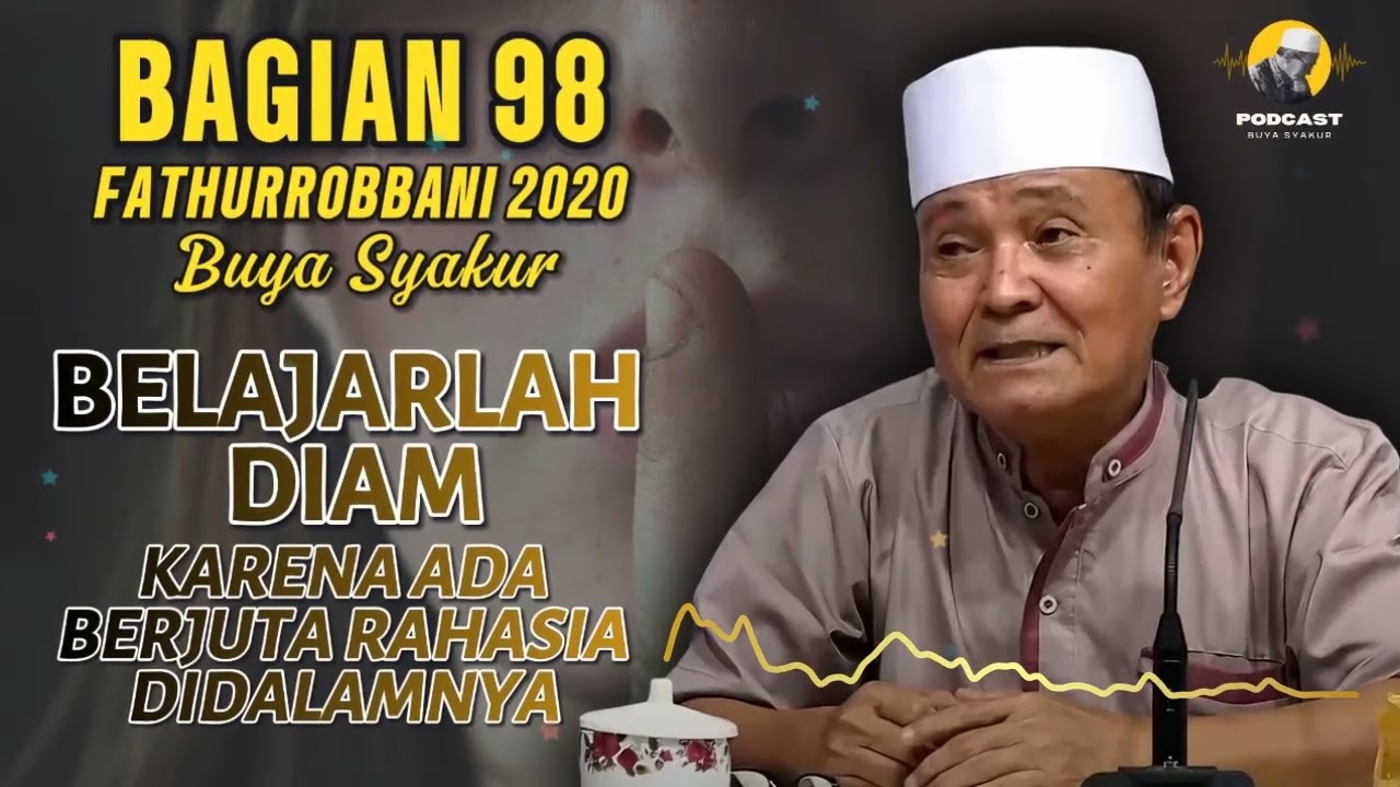 ✅ BAGIAN 98 | KAJIAN KITAB FATHURROBBANI BUYA SYAKUR DOKUMENTASI 2018 #buyasyakur #tasawuf #ngaji