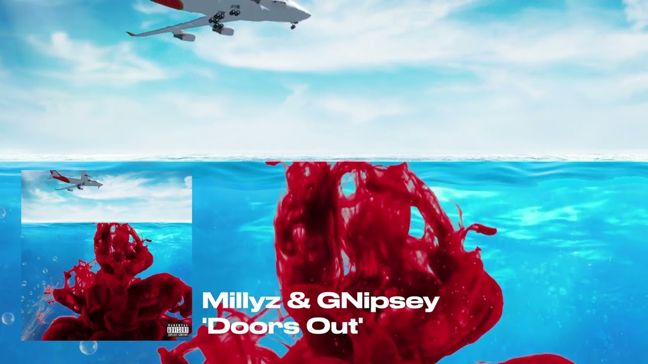 Millyz & GNipsey - Doors Out (Audio)