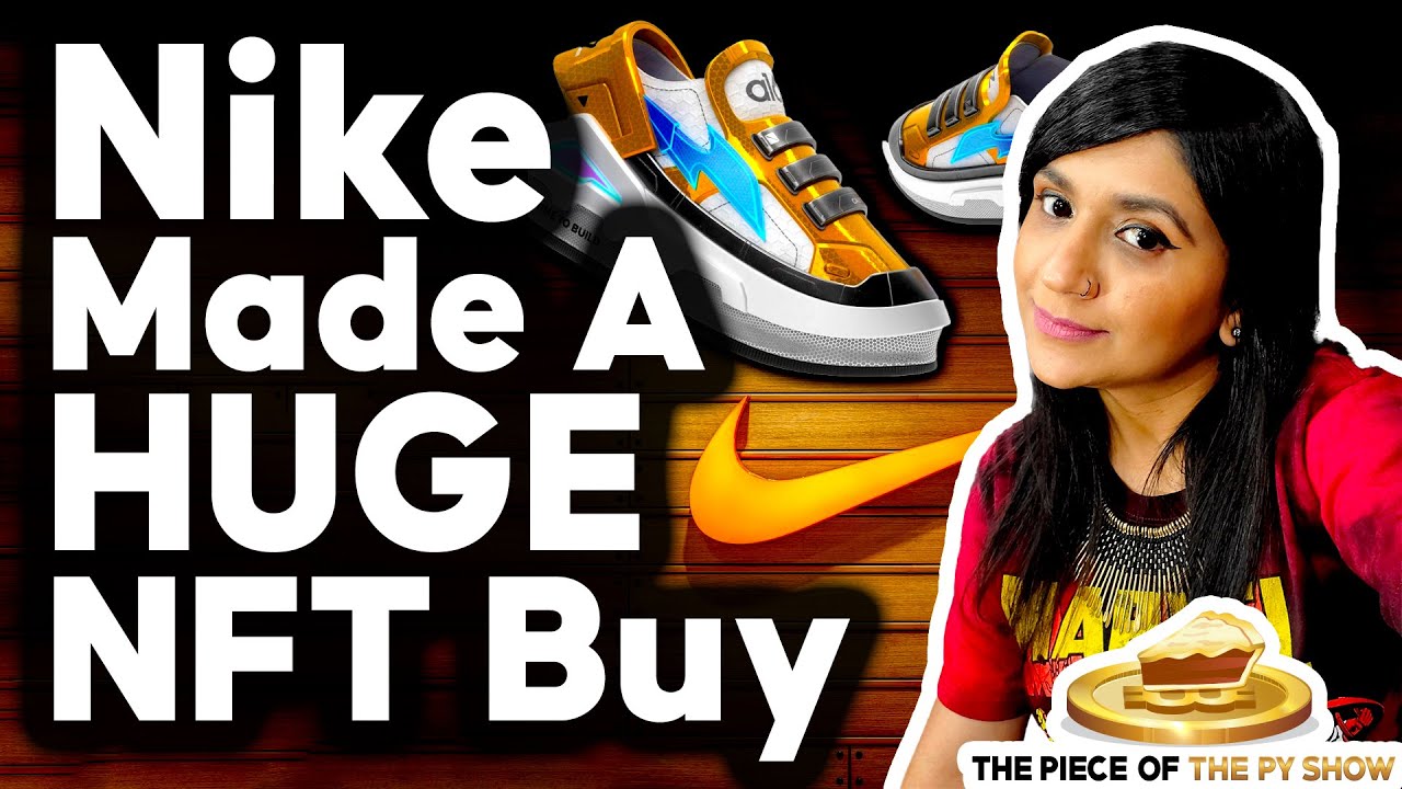 Nike Buys NFT Company, Selling NFT Sneakers