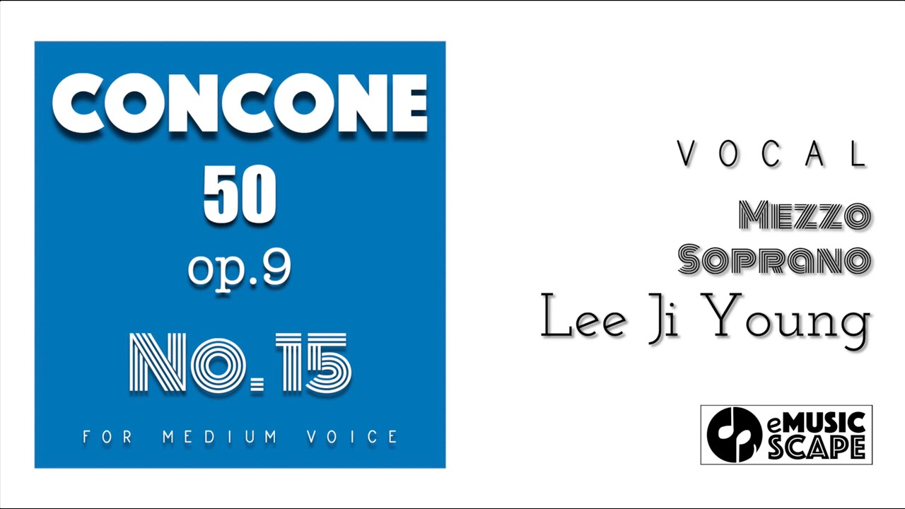 Concone 50, Op.9 No.15 (Medium Voice with Vocal)
