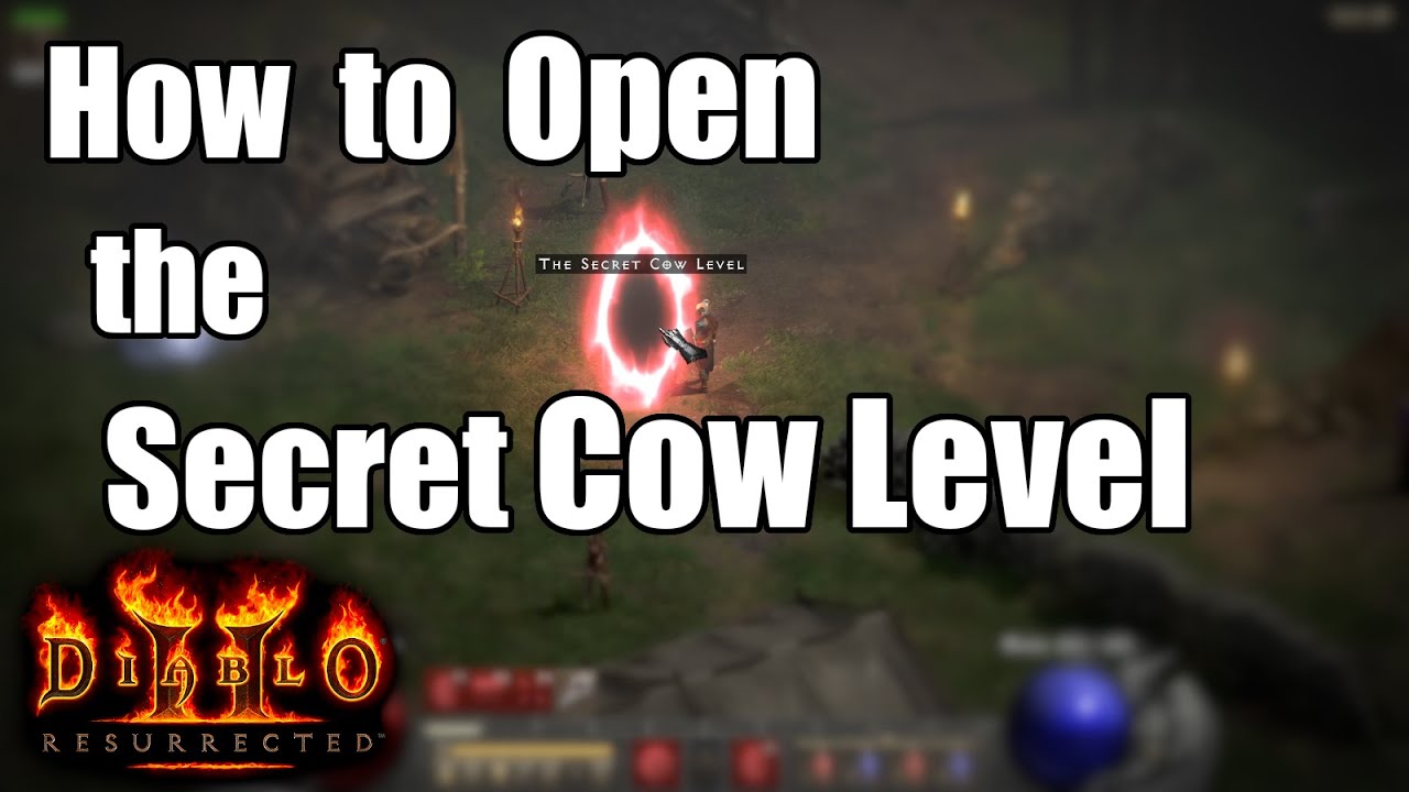 How to Open the Secret Cow Level - Easter Egg Diablo 2 Resurrected