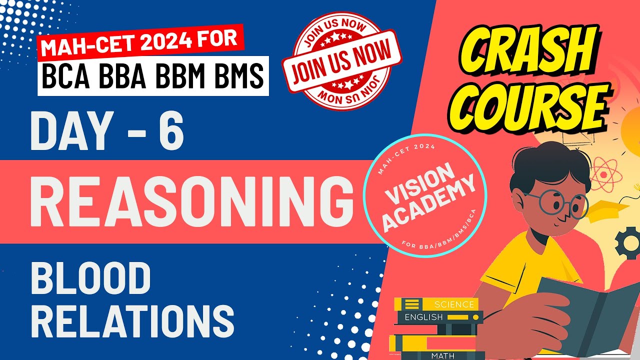 Reasoning Blood Relations | Day 6 | MAH CET 2024 for BCA BBA BMS BBM 🚀 FREE Crash Course, Worksheets