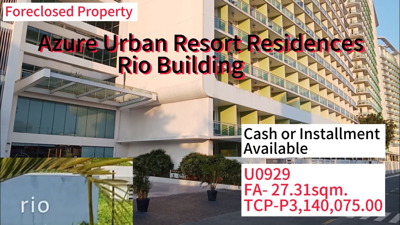 Azure Urban Resort Res. Brgy Marcelo Green Paranaque U929 FA-27.31 P3,140,075.00