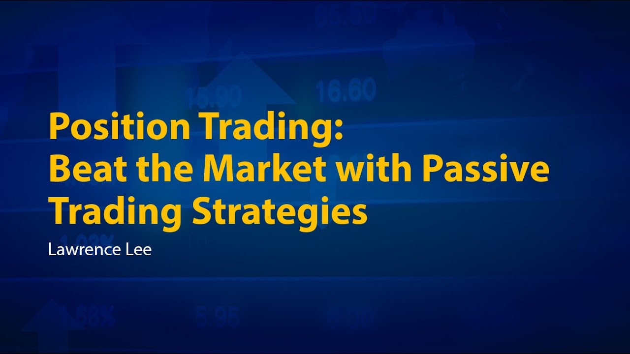 COL Trader Summit 2018: Position Trading (Part 1)