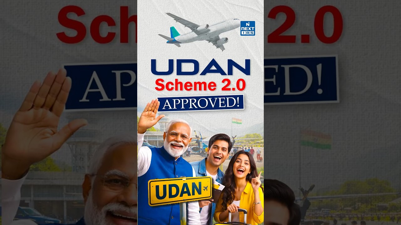 UDAN Scheme 2026 Explained: ₹28,840 Cr Boost | 100 New Airports Plan | NEXT IAS