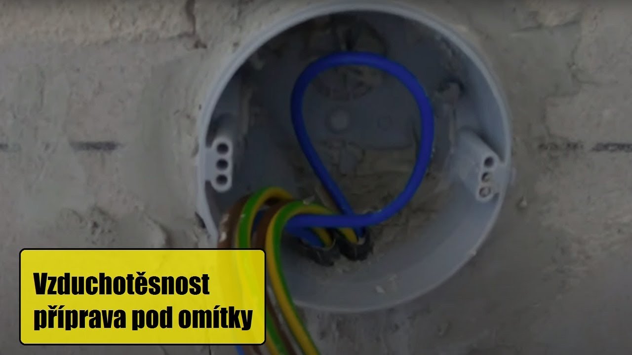 Vzduchotěsnost obvodového pláště, příprava pod omítky