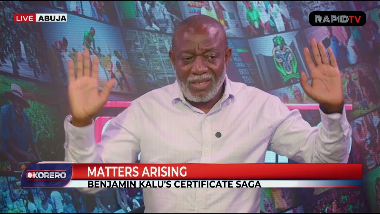 BENJAMIN KALU'S CERTIFICATE SAGA: MATTERS ARISING | FIRE OUTBURST AT HEAD OF SERVICE OFFICE