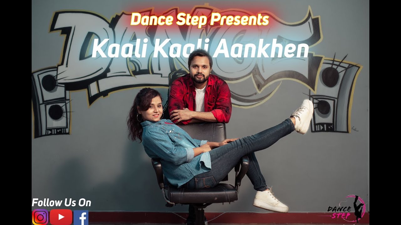 Yeh Kali Kali Aankhen | Dance Cover | Dance Step | Rocky Kaithwas