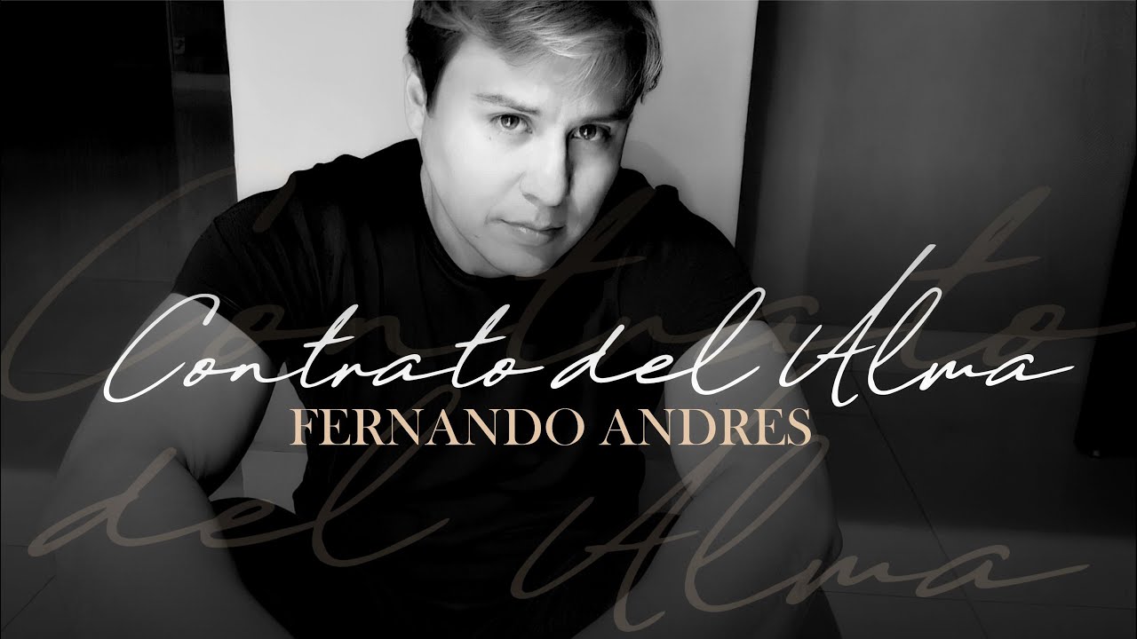 CONTRATO DEL ALMA / FERNANDO ANDRES / VIDEO LYRIC