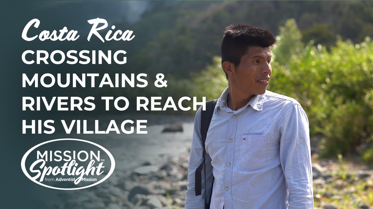 February 10 - Crossing  Mountains and Rivers to Carry Hope to His Village