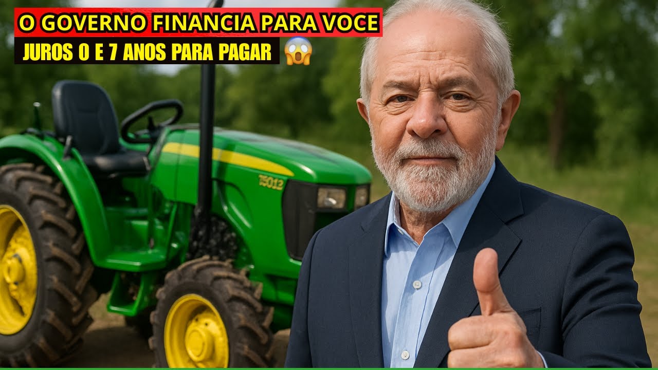 O GOVERNO vai FACILITAR A COMPRA DO SEU TRATOR BARATO com juros 0 programa para  PEQUENOS PRODUTORES