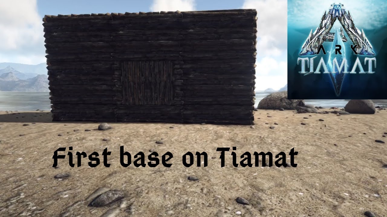 Ark: Survival Evolved - First Base on Tiamat