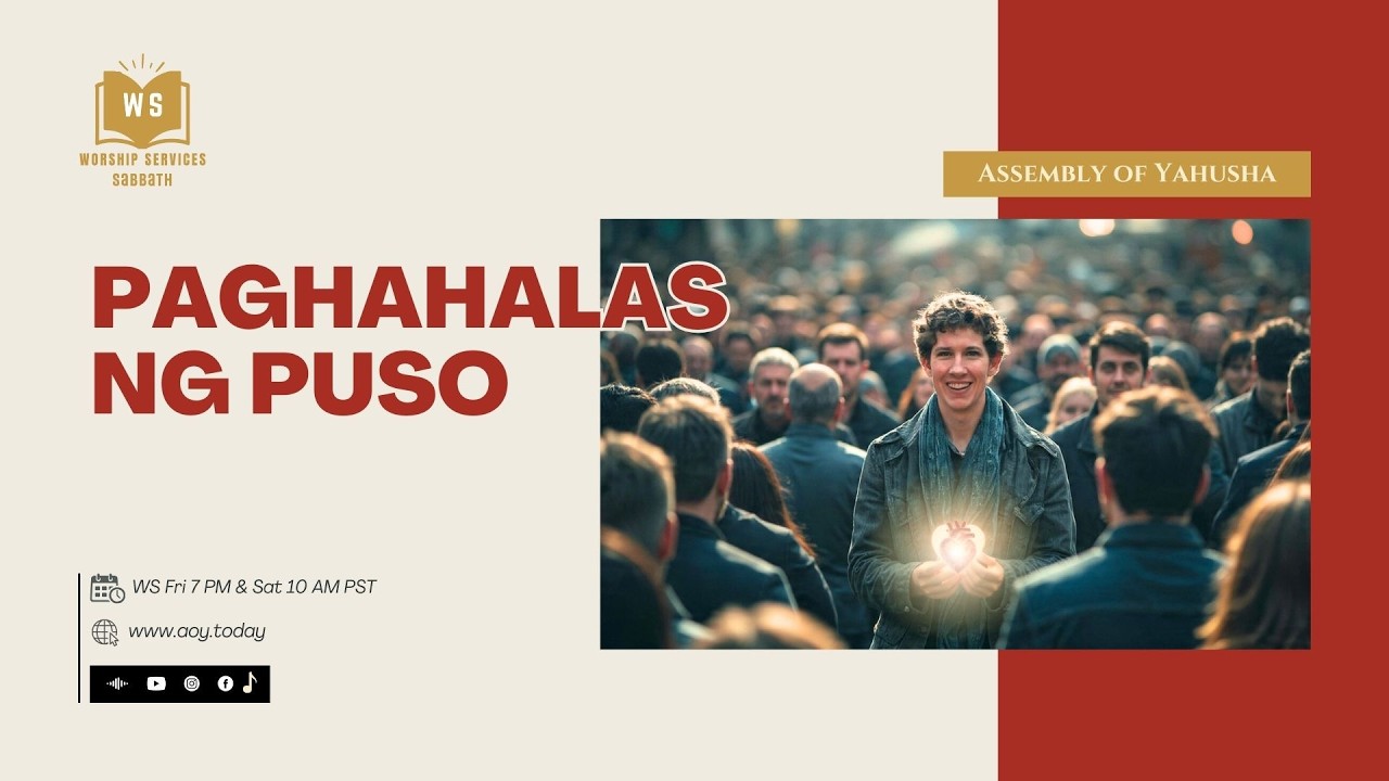 WS - Paghahalas Ng Puso #pagsamba #Sabbath #paghahalasngpuso #faith #christianity #assemblyofYahusha