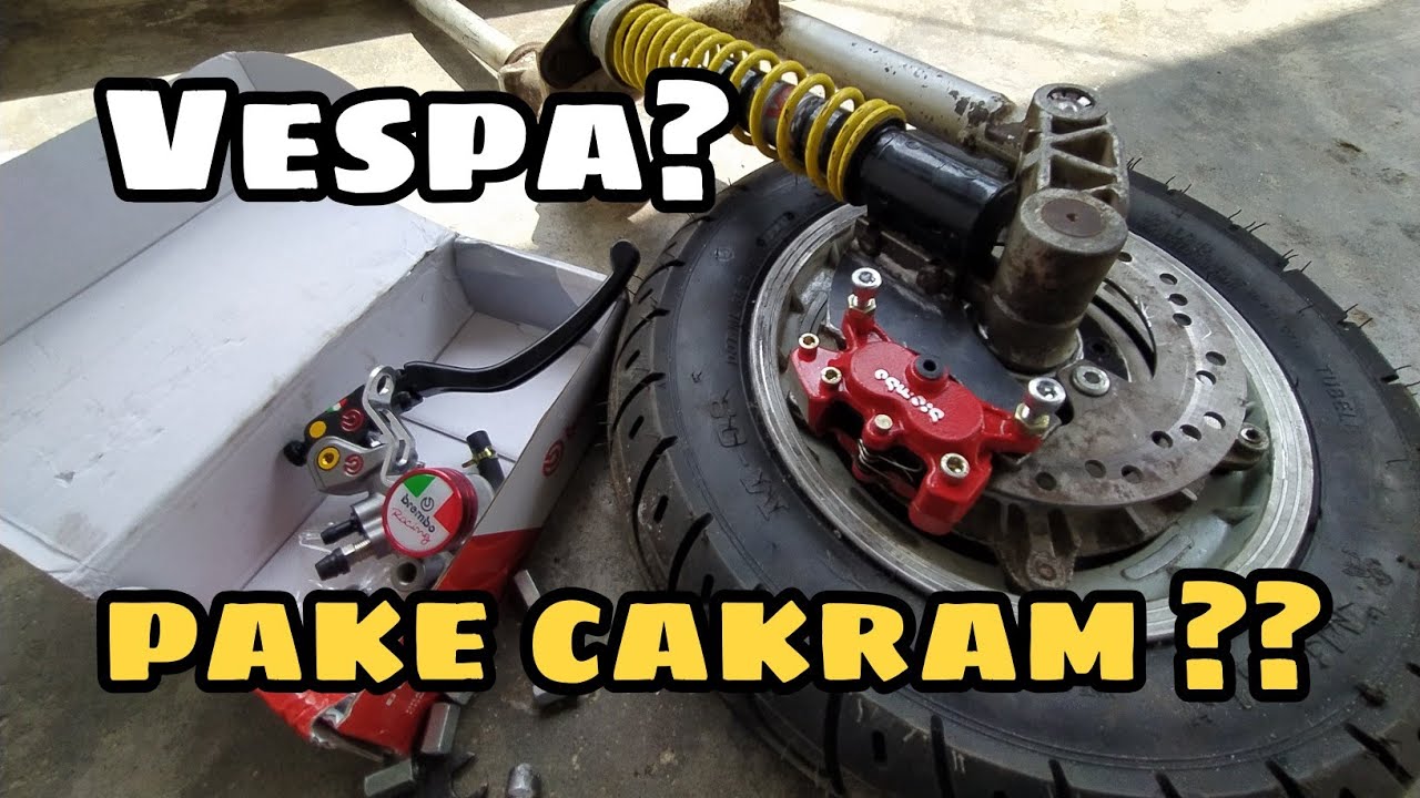 BUAT CAKRAM VESPA PX SERIES I PAKET NGAKALIN HEMAT