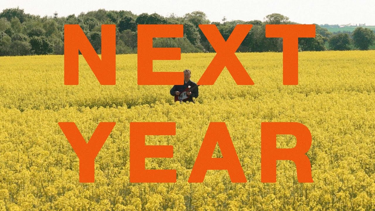 Vistas - Next Year (Official Video)